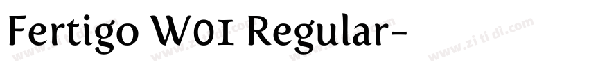 Fertigo W01 Regular字体转换